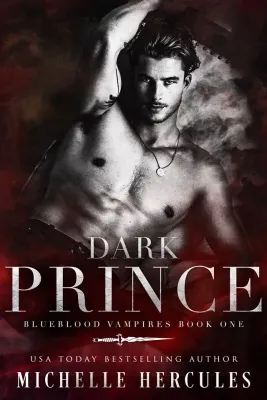 Dark Prince (Blueblood Vampires, #1) cover