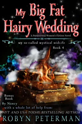 My Big Fat Hairy Wedding (My So-Called Mystical Midlife, #4) cover
