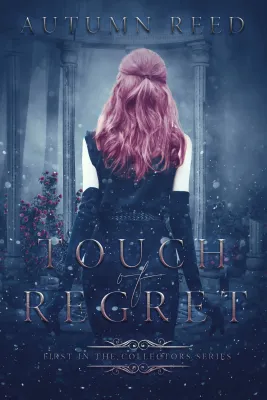 Touch of Regret (The Collectors, #1) cover