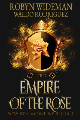 Empire of the Rose (New Realm Online #3) cover