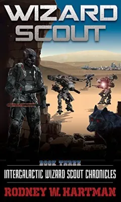 Wizard Scout (Intergalactic Wizard Scout Chronicles, #3) cover