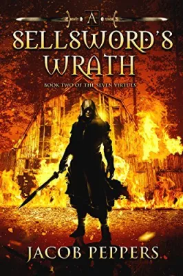 A Sellsword’s Wrath (The Seven Virtues #2) cover