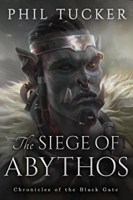 The Siege of Abythos (Chronicles of the Black Gate, #3) cover