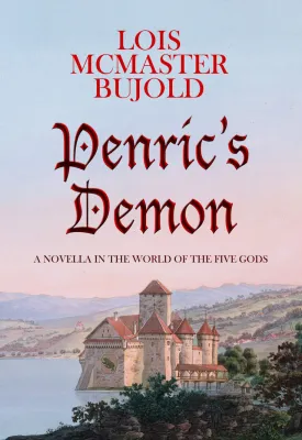 Penric’s Demon (Penric and Desdemona, #1) cover