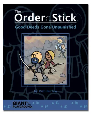 The Order of the Stick: Good Deeds Gone Unpunished cover