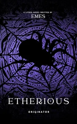 Originator (Etherious: The System’s Descent #4) cover