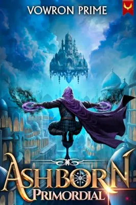 Ashborn Primordial 2: A Progression Fantasy Epic cover
