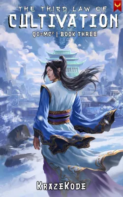 The Third Law of Cultivation (Qi=MC^2 #3) cover