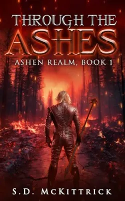 Through the Ashes (Ashen Realm, #1) cover