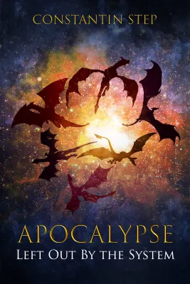 Left Out By The System (Lonely Apocalypse #1) cover