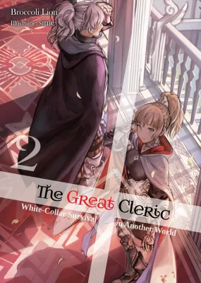 The Great Cleric (Light Novel): Volume 2 cover