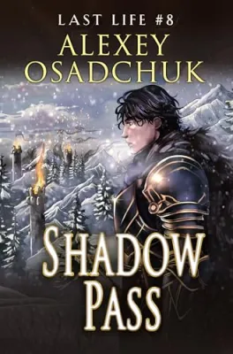 Shadow Pass (Last Life #8) cover