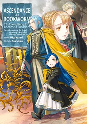 Ascendance of a Bookworm (Light Novel), Part 4 Volume 7 cover