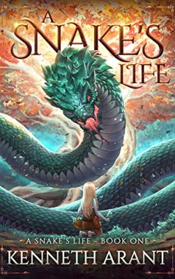 A Snake’s Life (A Snake’s Life, #1) cover