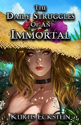 The Daily Struggles of an Immortal (Immortal Supers, #1) cover
