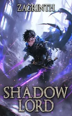 Shadow Lord: A LitRPG Apocalypse cover