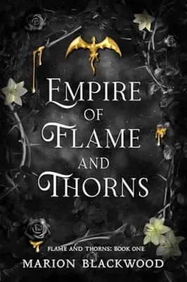 Empire of Flame and Thorns (Flame and Thorns, #1) cover