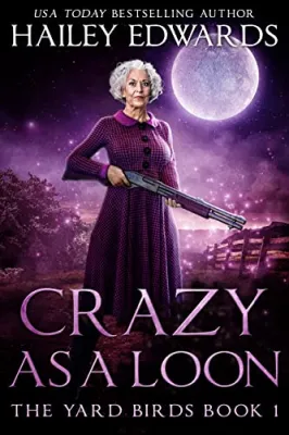 Crazy as a Loon (Yard Birds #1) cover