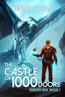 The Castle of 1,000 Doors (Toroth-Gol, #1) cover