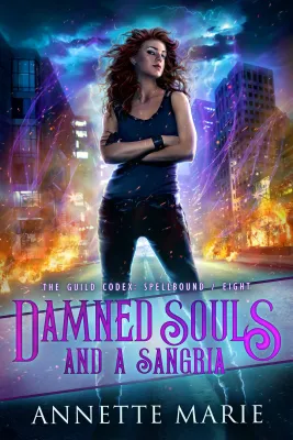 Damned Souls and a Sangria (The Guild Codex: Spellbound, #8) cover