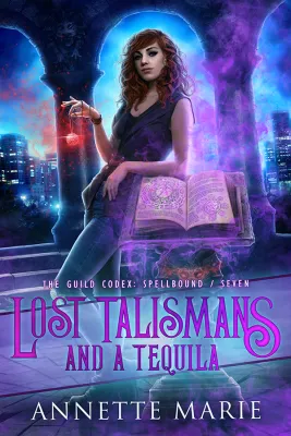 Lost Talismans and a Tequila cover