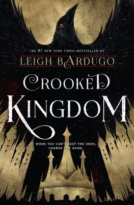 Crooked Kingdom (Six of Crows, #2) cover