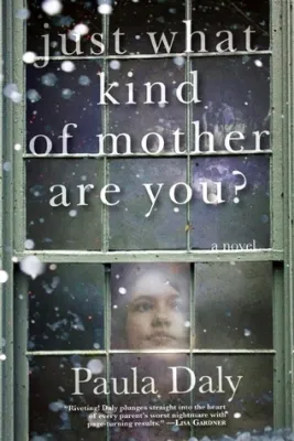 Just What Kind of Mother Are You? cover