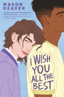 I Wish You All the Best (I Wish You All the Best, #1) cover