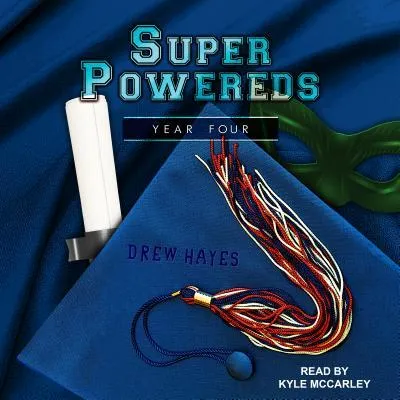 Super Powereds: Year Four cover