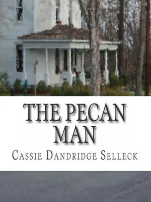 The Pecan Man cover