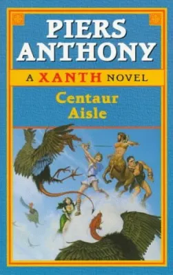 Centaur Aisle (Xanth, #4) cover