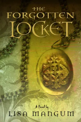 The Forgotten Locket (Hourglass Door, #3) cover