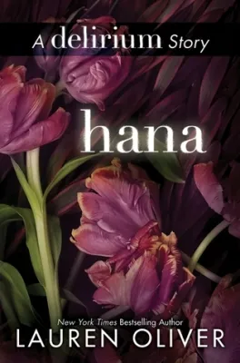 Hana (Delirium, #1.5) cover