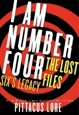 Six’s Legacy (Lorien Legacies: The Lost Files, #1) cover