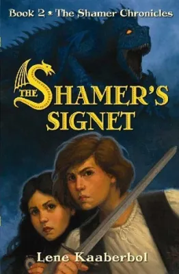 The Shamer’s Signet (The Shamer Chronicles, #2) cover