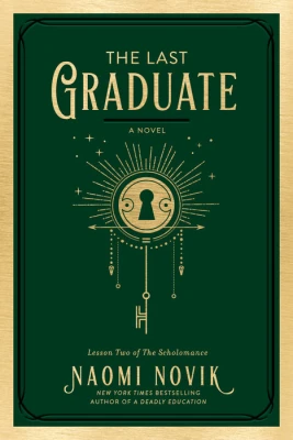 The Last Graduate: A Novel cover