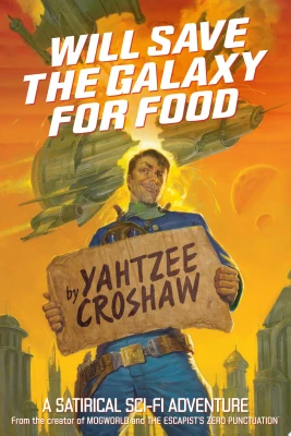 Will Save the Galaxy for Food cover