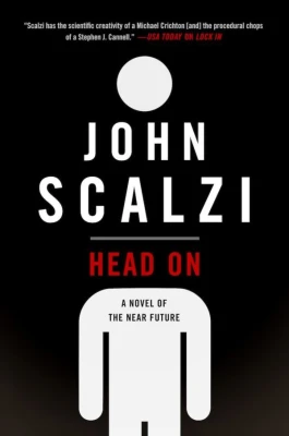 Head On: A Novel of the Near Future cover