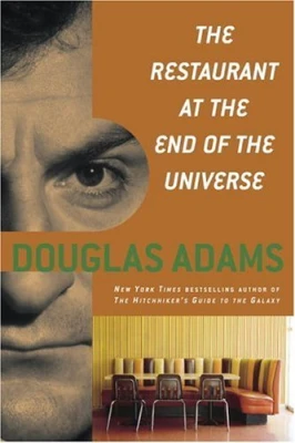 The Restaurant at the End of the Universe (The Hitchhik… cover