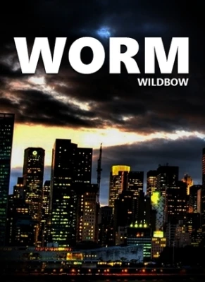 Worm (Parahumans, #1) cover