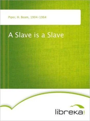 A Slave Is A Slave cover