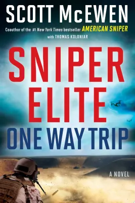 Sniper Elite: One-Way Trip: A Novel cover