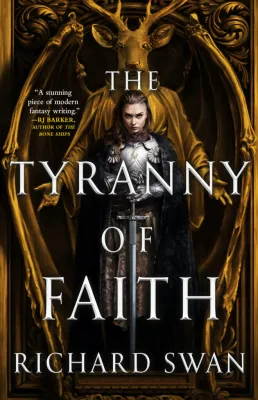 The Tyranny of Faith (Empire of the Wolf, #2) cover
