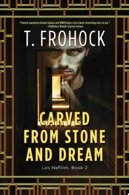 Carved from Stone and Dream: A Los Nefilim Novel cover