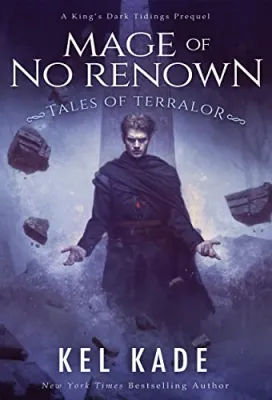 Mage of No Renown (Tales of Terralor, #1) cover