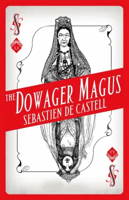 The Dowager Magus (Spellslinger, #1.1) cover