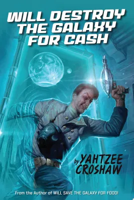 Will Destroy the Galaxy for Cash cover