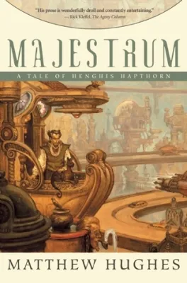 Majestrum: Tales of Henghis Hapthorn, Book One cover