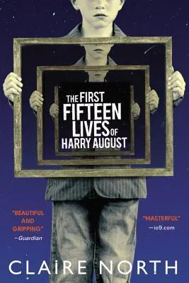 The First Fifteen Lives of Harry August cover