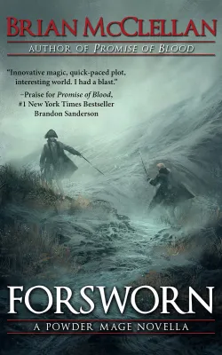 Forsworn (Powder Mage, #0.1) cover